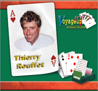 Bridge: Thierry Rouffet